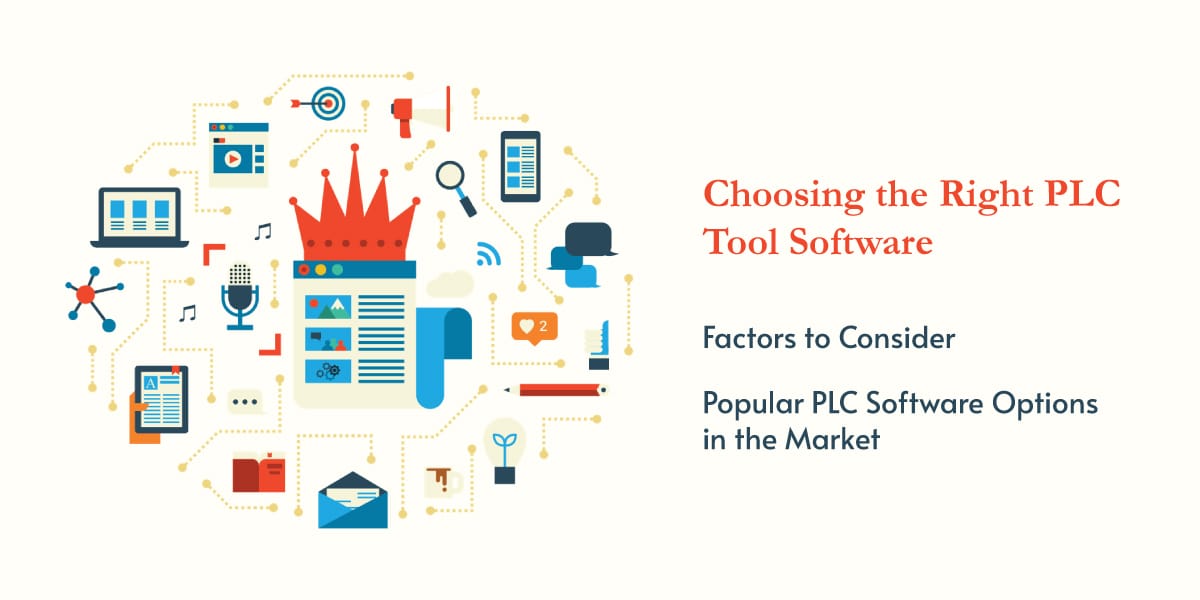  PLC Tool Software include compatibility, scalability, support, and cost.